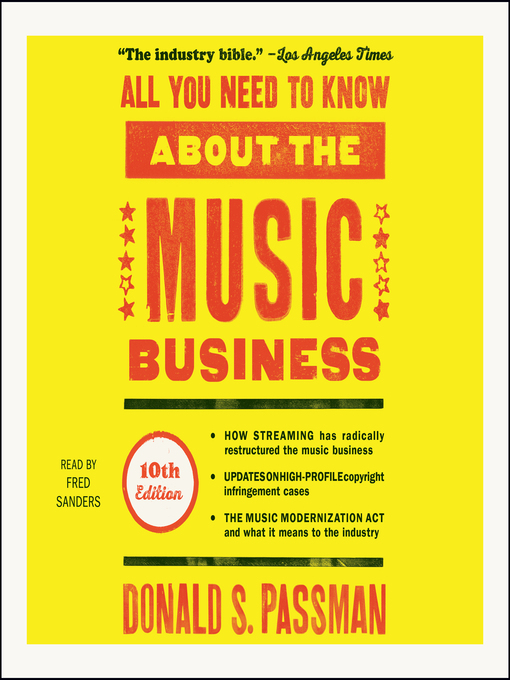 Title details for All You Need to Know About the Music Business by Donald S. Passman - Wait list
